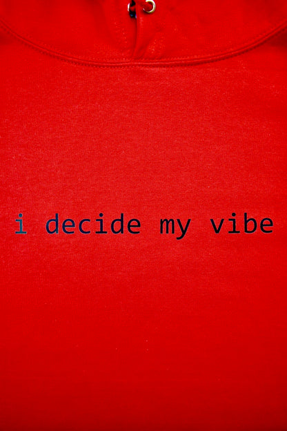 Womens Red 'I Decide My Vibe' Hoodie 2